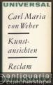 Kunstansichten. Ausgewählte Schriften (= Reclams Universal-Bibliothek, Band 423).
