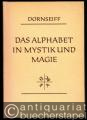 Das Alphabet in Mystik und Magie (= Stoicheia. Studien zur Geschichte des antiken Weltbildes und der griechischen Wissenschaft, Heft VII).
