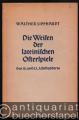 Die Weisen der lateinischen Osterspiele des 12. und 13. Jahrhunderts (= Musikwissenschaftliche Arbeiten, Nr. 2).