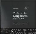 Technische Grundlagen der Oboe. Effektive und systematische Übungen zur gezielten Verbesserung der Technik. Moll Edition Minor.