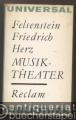 Musiktheater. Beiträge zur Methodik und zu Inszenierungs-Konzeptionen  (= Reclams Universal-Bibliothek 458).