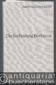 Die Erscheinung Beethoven (= Beethoven-Studien 1).