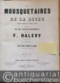 Les Mousquetaires de la Reine. Opéra-comique en trois actes. Partition, Piano et chant, arrangé par Garaudé [Klavierauszug].