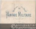 Fanfare Militaire (en forme de March) pour Piano, Op. 40.