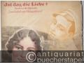 Ist das die Liebe? Duett aus der Operette: Das Mädel vom Neckarstrand. Text von Carl Siber u. Willy Webels. Musik von Max Vogel. Gesang und Klavier.