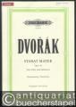 Stabat Mater für Soli, Chor und Orchester, Op. 58 (= Edition Peters, Nr. 8639). Urtext. Klavierauszug.