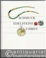 Schmuck, Edelsteine, Uhren. Eine Warenkunde.