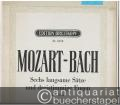 Sechs dreistimmige Fugen von Johann Sebastian und Wilhelm Friedemann Bach, für Violine, Viola und Baß (Violoncell), K.V. 404a. 1. und 2. Heft (= Edition Breitkopf, Nr. 5678 und 5679). Stimmen [in 2 Heften vollständig].