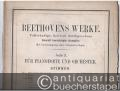 Drittes Concert für das Pianoforte, Op. 37 in c-Moll (= Ludwig van Beethoven´s Werke. Vollständige, kritisch durchgesehene überall berechtigte Ausgabe. Mit Genehmigung aller Originalverleger. Serie 9. Für Pianoforte und Orchester) [Klavierstimme].