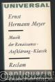 Musik der Renaissance - Aufklärung - Klassik (= Reclams Universal-Bibliothek, Band 524).
