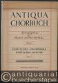Antiqua Chorbuch, Teil 1: 171 geistliche zwei- bis achtstimmige Chorsätze deutscher Meister aus der Zeit um 1400 bis 1750, Heft 2 (= Edition Schott 4252).