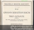 Trio-Sonate d-Moll für zwei Violinen, Klavier oder Orgel, Violoncello ad libitum (= Nagels Musik-Archiv, Nr. 49). Stimmen