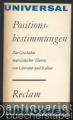 Positionsbestimmungen. Zur Geschichte marxistischer Theorie von Literatur und Kultur am Ausgang des 19. und Beginn des 20. Jahrhunderts (= Reclams Universal-Bibliothek Band 708).