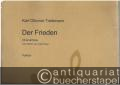 Der Frieden (1982/83). Chorsinfonie mit Sprecher, Tenor, Bläsern und Schlagwerk. Nach Worten von Volker Braun (= DVfM 1135). Partitur.