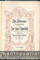 Der Rose Pilgerfahrt. Märchen nach einer Dichtung von Moritz Horn für Solostimmen, Chor und Orchester, Op. 112 (= Rob. Schumann´s Sämmtliche Werke). Klavierauszug.