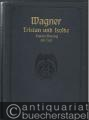 Tristan und Isolde. Vollständiger Klavierauszug mit Text. 