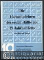 Die Harmonielehren der ersten Hälfte des 19. Jahrhunderts (= Studien zur Musikgeschichte des 19. Jahrhunderts, Band 38).