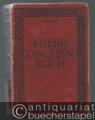 Musik-Taschenbuch für den täglichen Gebrauch (= Edition Steingräber, Nr. 60).