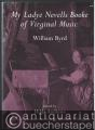 My Ladye Nevells Booke of Virginal Music.