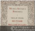 Sest fug a fugovane preludium pro solove housle (= Musica Antiqua Bohemica, 7).