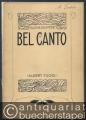 Bel Canto. Arien, Cantaten und Canzonen aus der ersten Haelfte des 18. Jahrhunderts (= Collection Litolff, No. 2291). Für eine Mittelstimme mit begleitendem Clavier.