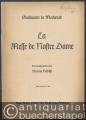 La Messe de Nostre Dame. Chorpartitur.