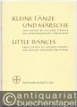 Kleine Tänze und Märsche von Haydn bis Johann Strauss für Sopranblockflöte (Querflöte, Oboe, Violine) und Klavier (= Edition Nagel, Nr. 555).