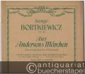 Aus Andersens Märchen. Ein musikalisches Bilderbuch. Op. 30 (= Rahter's Hausmusik 161). Piano solo.