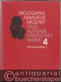 Wolfgang Amadeus Mozart. Neue Ausgabe sämtlicher Werke in 20 Bänden. Band 4: Bühnenwerke I. Studienpartitur.