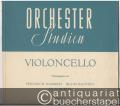 Orchesterstudien für Violoncello, Heft 3 (= Orchesterstudien für alle Instrumente. Eine Sammlung der wichtigsten Stellen aus Opern, Oratorien, Symphonien und anderen Werken, Nr. 668).