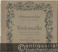 Orchesterstudien für Violoncello, Heft 3 (= Orchesterstudien für alle Instrumente. Eine Sammlung der wichtigsten Stellen aus Opern, Oratorien, Symphonien und anderen Werken, [Nr. 668]).