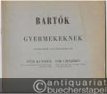 Gyermekeknek gordonkara, zongorakiserettel / "Für Kinder" für Violoncello mit Klavierbegleitung (= Editio Musica).
