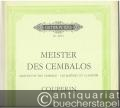 Francois Couperin. Ausgewählte Werke für Cembalo (Klavier) (= Meister des Cembalos / Masters of the Cembalo / Les Maitres du Clavecin III. Edition Peters, Nr. 4407c).
