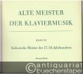 Italienische Meister des 17.-18. Jahrhunderts (= Alte Meister der Klaviermusik, Band III. Edition Peters, Nr. 4641c).