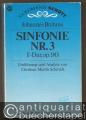 Sinfonie Nr. 3 F-dur, op. 90. Einführung und Analyse von Christian Martin Schmidt. Taschenpartitur.