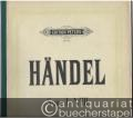Suite I - VIII (= Kompositionen für Klavier von G. F. Händel. Heft I. Edition Peters, Nr. 4a).