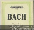 Capriccio E-Dur, Fantasie con Imitazione, Sonata, Fugen, drei Menuette [BWV 993, 563, 963, 949, 950, 841-843] (= Edition Peters, Nr. 216).