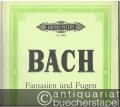 Fantasien und Fugen für Klavier zu zwei Händen [BWV 944, 906, 904, 894, 903]. Urtextausgabe (= Edition Peters, Nr. 9009).