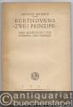 Beethovens "Zwei Prinzipe". Ihre Bedeutung für Themen- und Satzbau.