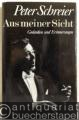 Aus meiner Sicht. Gedanken und Erinnerungen.