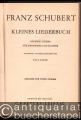 Kleines Liederbuch. Sechzig Lieder für Singstimme und Klavier (= Edition Peters, Nr. 4622c). Ausgabe für tiefe Stimme.