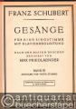 Musik (Bücher/Noten) » Noten/Partituren - Gesänge für eine Singstimme mit Klavierbegleitung, Band III (= Edition Peters, Nr. 790c). Ausgabe für tiefe Stimme.