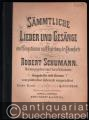 Sämmtliche Lieder und Gesänge für eine Singstimme mit Begleitung des Pianoforte. Zweiter Band (= Edition Breitkopf, Nr. 594). Ausgabe für tiefe Stimme.
