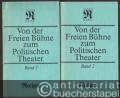 Von der freien Bühne zum politischen Theater. Drama und Theater im Spiegel der Kritik. Band I u. Band II (= Reclams Universal-Bibliothek 1140 u. 1141).