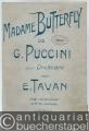 Musik (Bücher/Noten) » Noten/Partituren - Grande Fantaisie (en 3 parties). Madame Butterfly, Drame lyrique de G. Puccini. Pour Orchestre par E. Tavan. Salonorchester. 21 Stimmen.