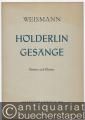 Drei Gesänge nach Worten von Friedrich Hölderlin für Bariton und Klavier (= Collection Litolff, Nr. 5283).