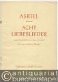 Acht Liebeslieder nach Gedichten von Jens Gerlach für mittlere Stimme und Klavier (= Collection Litolff, Nr. 5210).