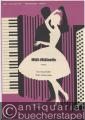 Midi-Midinette. Foxtrot (= Akkordeon-Ausgabe 356).