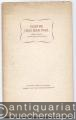 Goethe und Jean Paul über Kunst, Leben und Dichtung (= "Das Gedicht". Blätter für die Dichtung. 7. Jg., 2. u. 3. Folge. November / Dezember 1940).