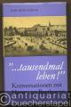Tausendmal leben! Konversationen mit Herrn van Beethoven.